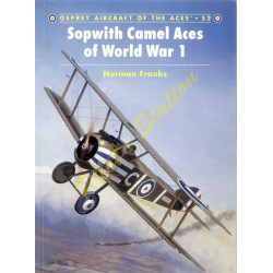 Aircraft of the Aces n°52 – Sopwith Camel Aces of WWI