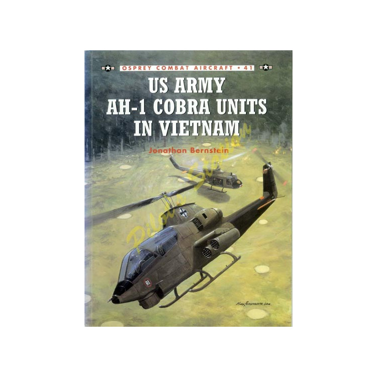 Combat Aircraft n°41 – US Army Cobra Units in Vietnam