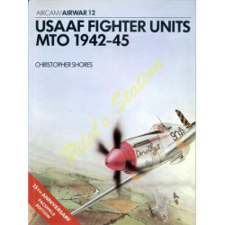 USAAF Fighter Units MTO 1942-45 – Airwar 12
