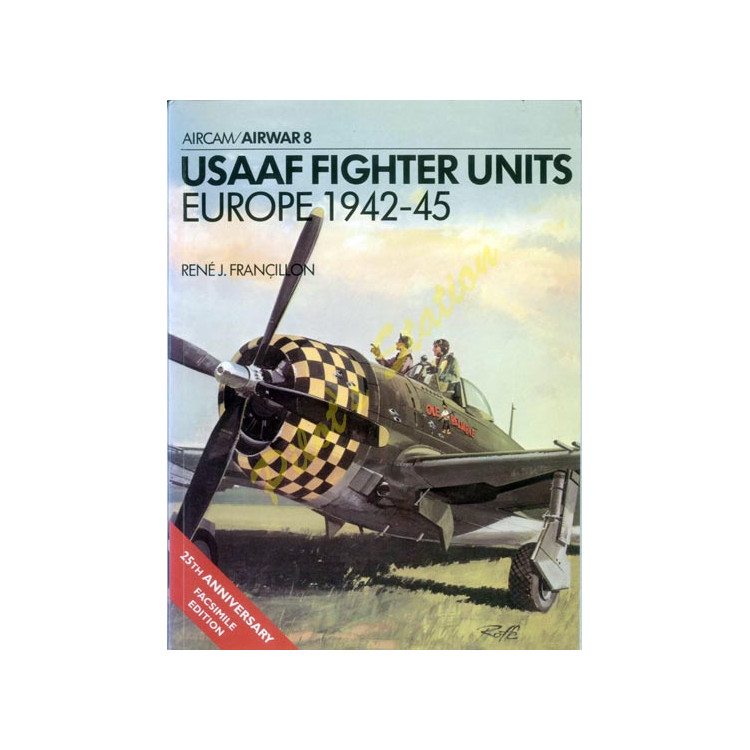 USAAF Fighter Units Europe 1942-45 – Airwar 8