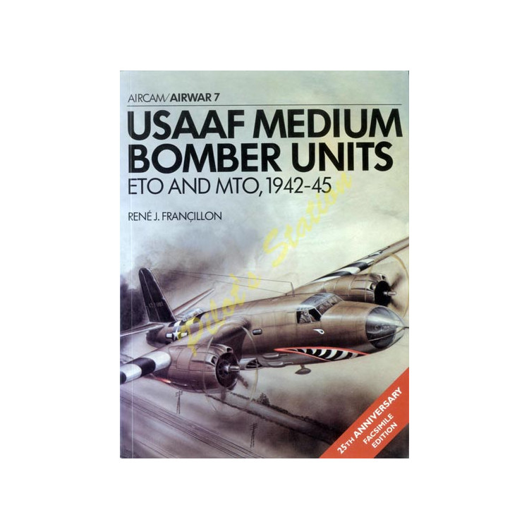 USAAF Medium Bomber Unites 1942-45 – Airwar 7