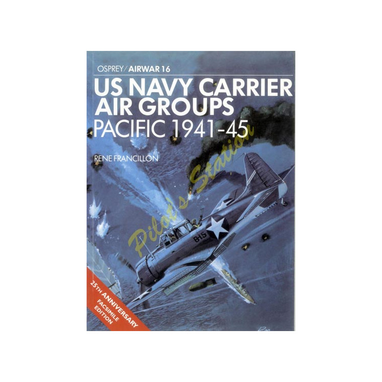 US Navy Carrier Air Groups – Pacific 1941-45 – Airwar 16