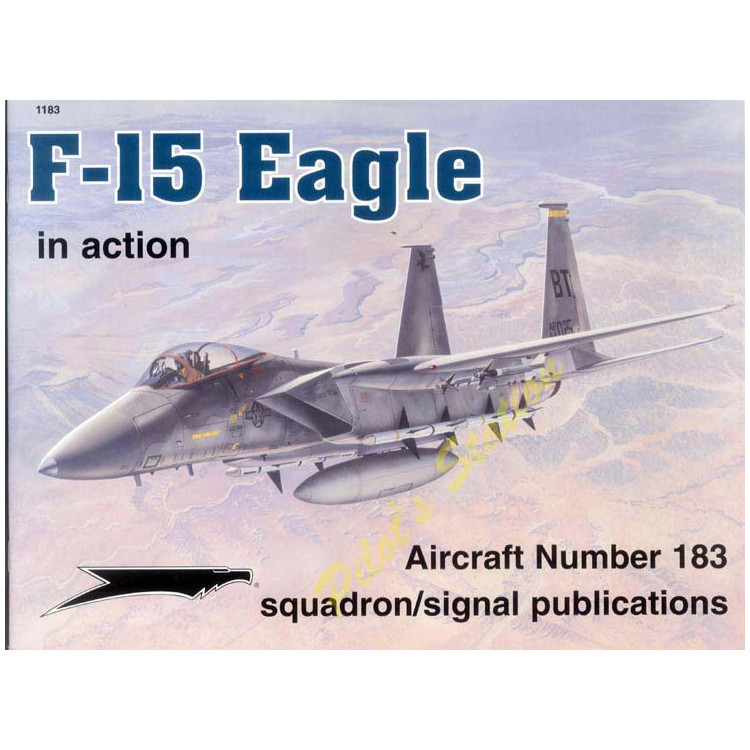 Squadron Signal – F-15 Eagle in action Port offert en France métropolitaine