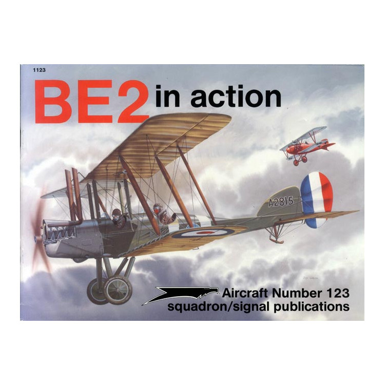 Squadron Signal – BE.2 in Action Port offert en France métropolitaine